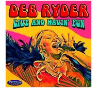 Deb Ryder – Live and Havin' Fun – CD (Digipak)