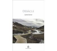 Débacle - Laetitia Kermel - Fragrances - broché - Roman