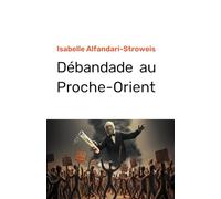 Débandade au Proche-Orient