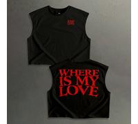 Débardeur court style de rue décontracté avec imprimé "WHERE IS MY LOVE" en rouge, coupe ample et dos nageur. Convient pour l'été L,M,S,XL,XS,XXL,XXS,XXXL,XXXXLLettresTissu tricoté