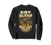 Débardeur Eat Not Sleep Night Shift Sweatshirt