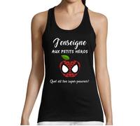 Débardeur Femme j'enseigne aux Petits héros et toi Quel est Ton Super Pouvoir? Tee Shirt sans Manche pour enseignantes et MamanHumou S