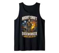 Débardeur Night Shift Dockworker Débardeur