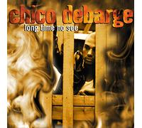 Debarge, Chico - Long Time No See