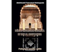 Débat entre Ibn Taymiya et Ibn al Moutahhir: Polémique sunnite-chiite