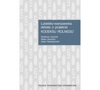 Débat Lublin-Varsovie sur le projet de code agricole Beata Je¿yñska, Adam Niewiadomski (Buch auf Polnisch)