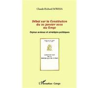 Claude-Richard M'Bissa – Débat sur la Constitution du 20 janvier 2002 au Congo – Broché