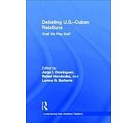 Débat sur les relations entre les États-Unis et Cuba