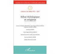 Débat théologique et religieux Année 2017 - Collectif - L'harmattan - broché - Revue