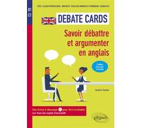 Debate cards Savoir débattre et argumenter en anglais - B1-C1 - Sophie Sebah - Ellipses - broché - Méthode de langue