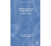 Debates In Art And Design Education