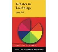 Debates in Psychology by Andy Bell Paperback Book Andy Bell (Auteur)
