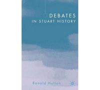 Debates In Stuart History