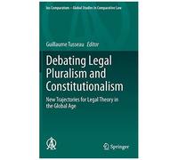 Debating Legal Pluralism And Constitutionalism