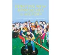 Debating New Approaches to History Inconnu (Auteur)