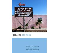 Debating Sex Work