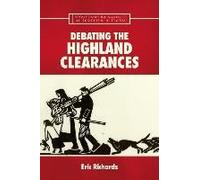 Debating The Highland Clearances