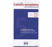 Débats autour de "la constitution pour l'Europe" Elisabeth du Réau (Auteur), Alain Laquieze (Auteur)