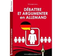 Débattre et argumenter en allemand