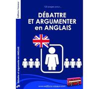 Débattre et argumenter en anglais