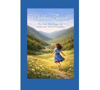 DebberZhean: The Sister Who Taught Me to See God's Beauty Everywhere