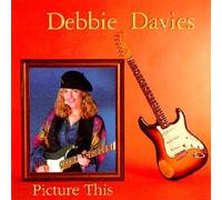 Debbie Davies – Picture This