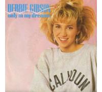 Debbie Gibson - Debbie Gibson - Only In My Dreams - [7"]