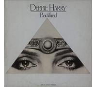 Debbie Harry - Backfired - Debbie Harry 7" 45