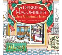 Debbie Macomber – Le meilleur Noël de Debbie Macomber : livre de coloriage pour adultes
