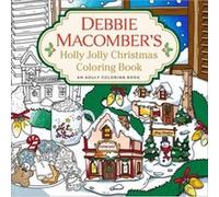 Debbie Macomber – Holly Jolly Christmas Coloring Book – Livre de coloriage pour adultes