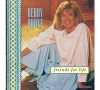 Debby Boone - Friends for Life By Debby Boone (2008-07-26)