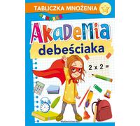 Debeciakademie. Tablica mno¿enia / Travail collectif sur les tables de multiplication (Buch auf Polnisch)