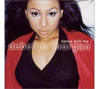 Debelah Morgan – Dance with Me – Import
