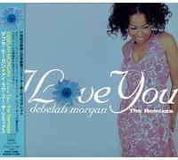 Debelah Morgan - I Love You The Remix [Import]
