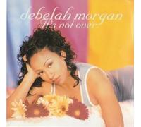 Debelah Morgan - It S Not Over