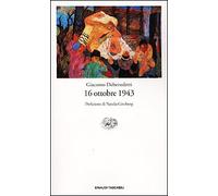 Debenedetti Giacomo - 16 Ottobre 1943