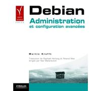 Debian: Administration et configuration avancées