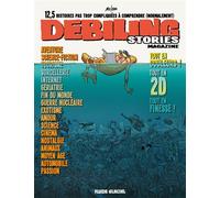 Debiling Stories - Mo/CDM - Fluide Glacial-Audie - cartonné - Bande dessinée