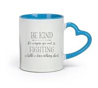 DEBINGY céramique Tasse à café élégante Soyez gentil avec tous ceux que vous rencontrez. Nous menons une bataille dont nous ne savons rien. （11oz/320ml） Café ou cadeau Bleu