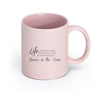 DEBINGY Tasse à café en La vie ne consiste pas à attendre que la tempête passe （11oz/320ml） Parfait pour les cuisines, restaurants et cafés, excellente idée cadeau Rose