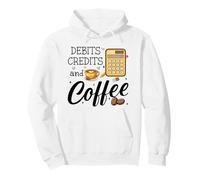 Debits Credits & Coffee Cup Funny Accountant It's Tax Season Sweat à Capuche