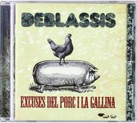 Deblassis - Excuses Del Porc I la Gallina [Import]
