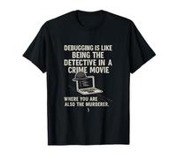 Débogage Detective Code Crime Movie Pun T-Shirt