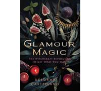 Deborah Castellano Glamour Magic (Poche)