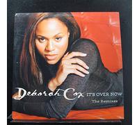 Deborah Cox - Deborah Cox - It's Over Now (The Remixes) - Arista