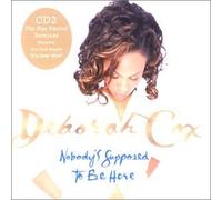 Deborah Cox - Nobody's Supposed to Be Here Cd2