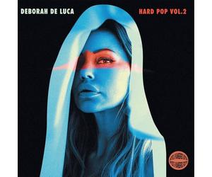 Deborah De Luca - Hard Pop Vol. 2 - Limited [Vinyl LP]