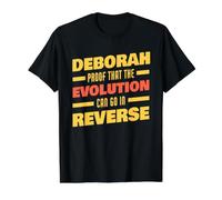 Deborah Evolution Peut Aller à l'envers : nom Amusant de Deborah T-Shirt Graphique avec Valeur