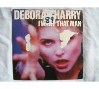 DEBORAH HARRY I Want That Man 7" 45