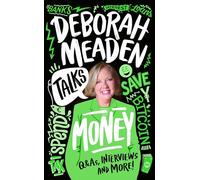 Deborah Meaden Talks Money